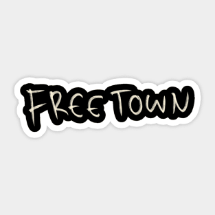 Freetown Sticker